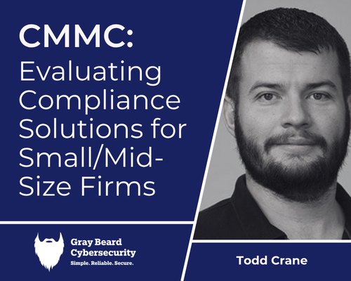 CMMC: Evaluating Compliance Solutions for Small/Mid-Size Firms